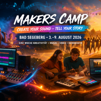 Makers Camp Bad Segeberg Kreativcamp Musik Video 2026